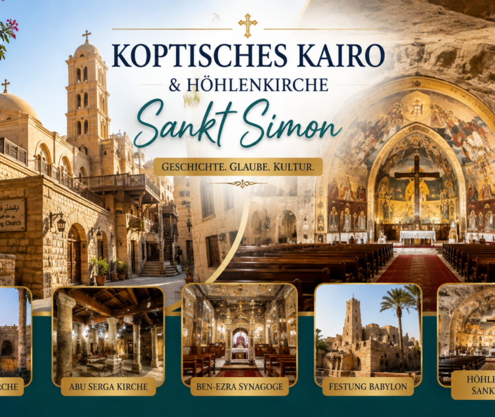 Koptisches Kairo mit Höhlenkirche Sankt Simon und historischen Kirchen.